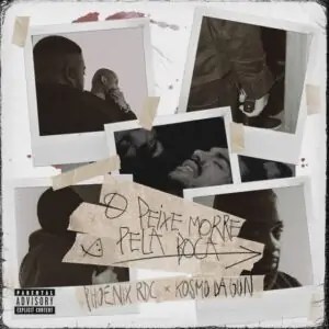 Phoenix Rdc & Kosmo Da Gun - O Peixe Morre Pela Boca
